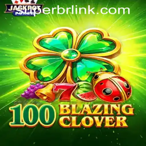 Exploring the Thrills of 100BlazingClover and Understanding Superbet PH Login